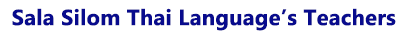 Teacher's Sala Silom Thai Language